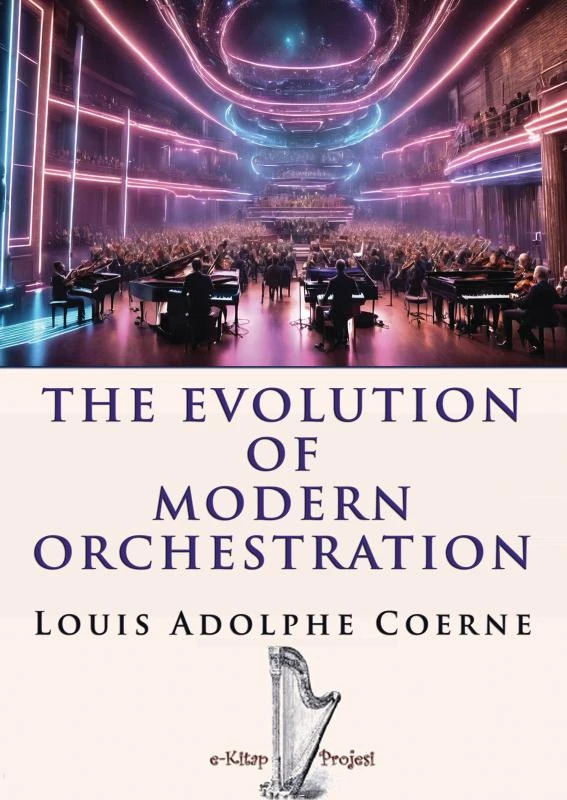 The Evolution of Modern Orchestration – boek cover