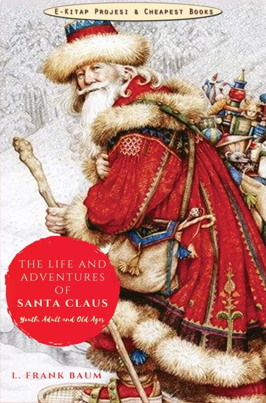 The Life and Adventures of Santa Claus – boek cover