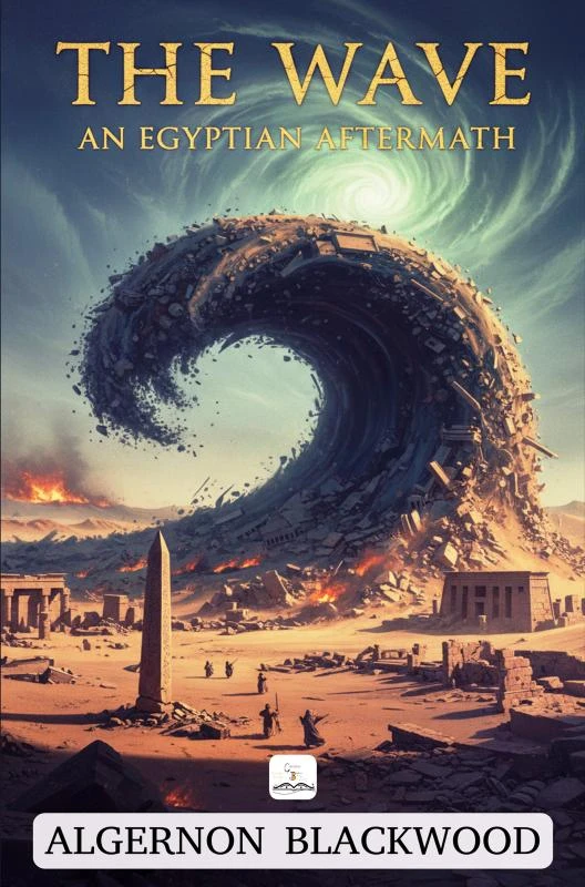 The Wave – Algernon Blackwood – boek cover