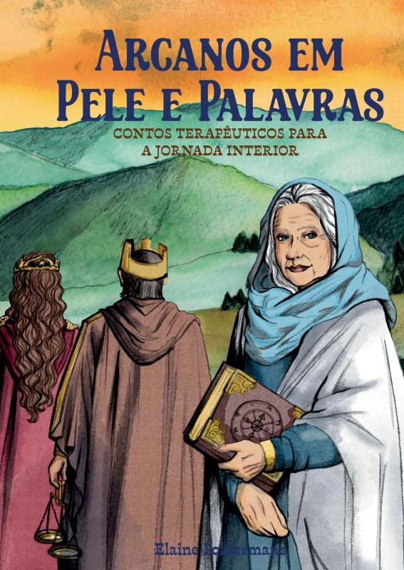 Arcanos em Pele e Palavras: Contos terapêuticos para a Jornada Interior – Elaine Poldermans – boek cover