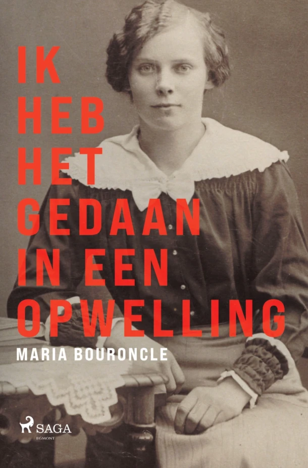 Ik heb het gedaan in een opwelling – Maria Bouroncle – boek cover
