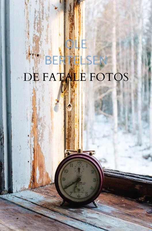 De Fatale Fotos – Ole Bertelsen – boek cover