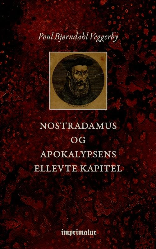 Nostradamus og Apokalypsens ellevte Kapitel – Poul Bjørndahl Veggerby – boek cover