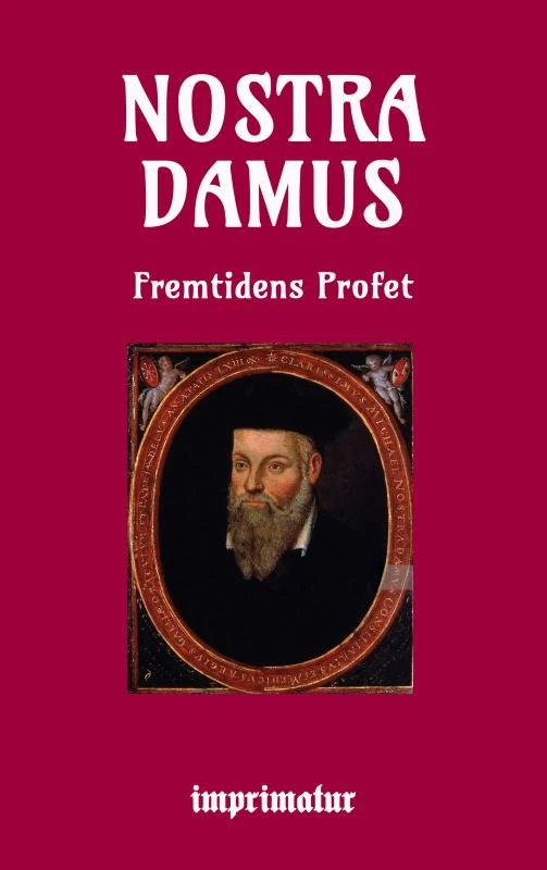 Nostradamus fremtidens profet – Peter Eliot Juhl – boek cover