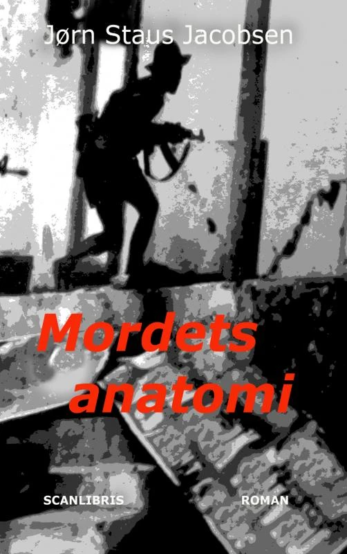 Mordets anatomi – Jørn Staus Jacobsen – boek cover