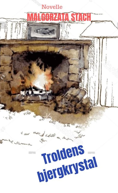 Troldens bjergkrystal – Malgorzata Stach – boek cover