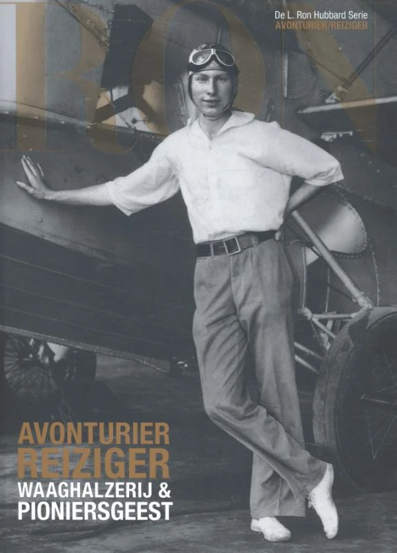 Avonturier Reiziger: Waaghalzerij en Pioniersgeest