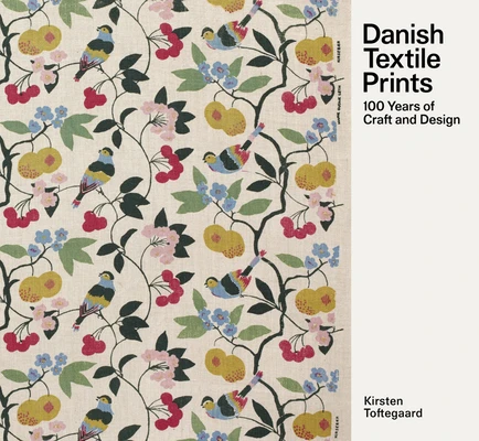 Danish Textile Prints – Kirsten Toftegaard – boek cover