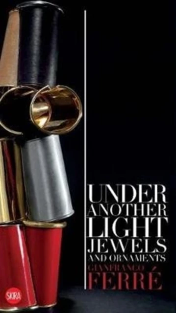 Gianfranco Ferré: Under Another Light – boek cover