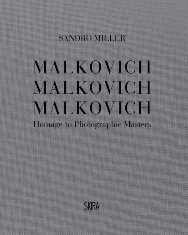 Malkovich Malkovich Malkovich – Sandro Miller – boek cover