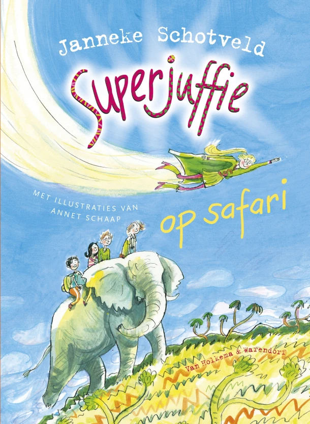 Superjuffie op safari – Janneke Schotveld – boek cover