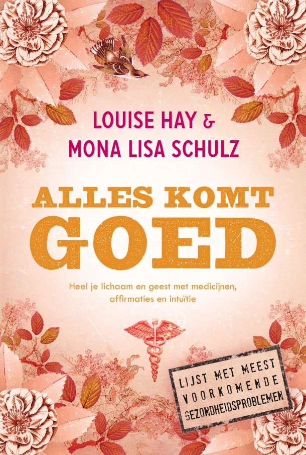 Alles komt goed – Louise Hay – boek cover
