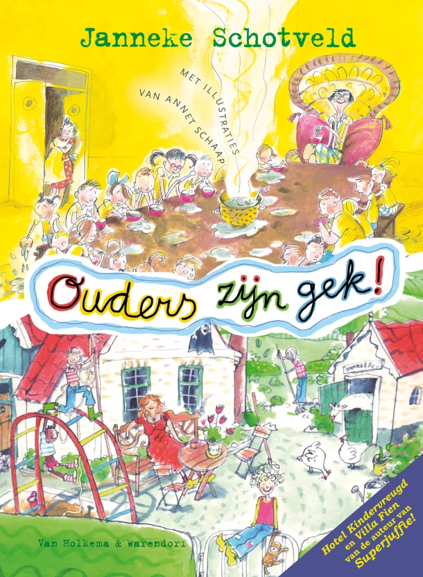 Ouders zijn gek! – Janneke Schotveld – boek cover