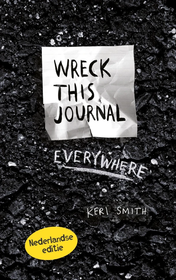 Wreck this journal everywhere – Keri Smith – boek cover