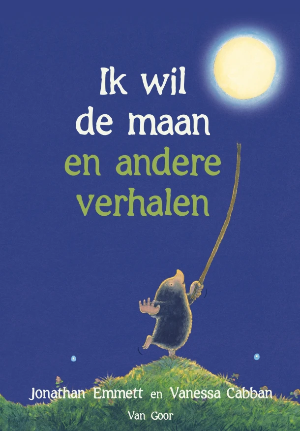 Ik wil de maan en andere verhalen – Jonathan Emmett – boek cover