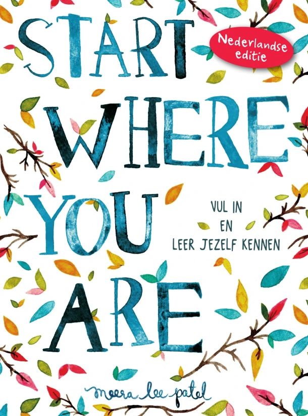 Start where you are – Meera Lee Patel – boek cover