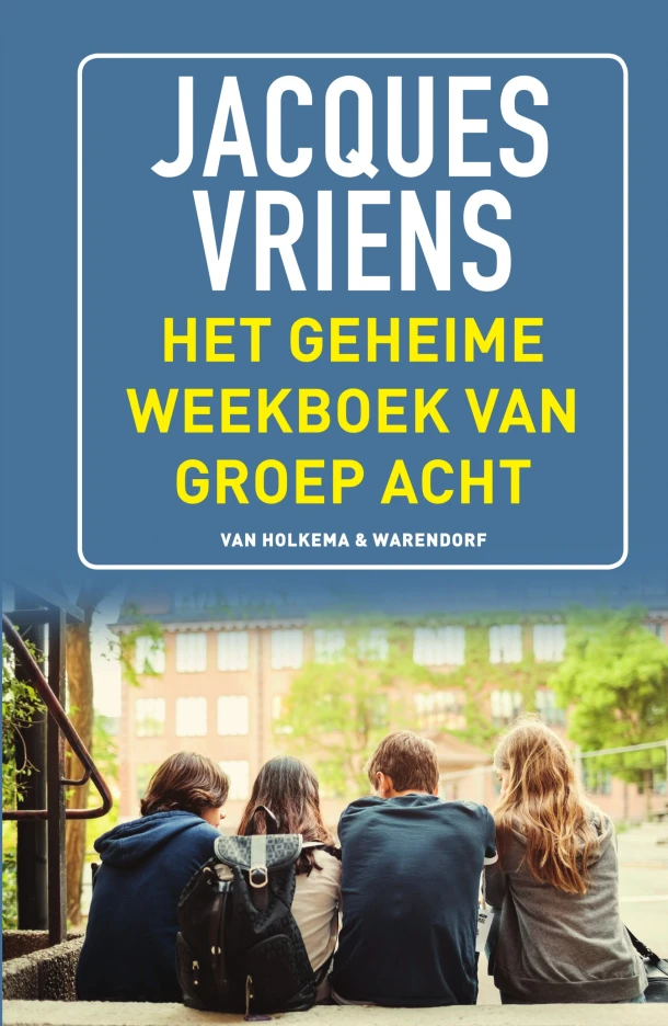 Het geheime weekboek van groep acht – Jacques Vriens – boek cover
