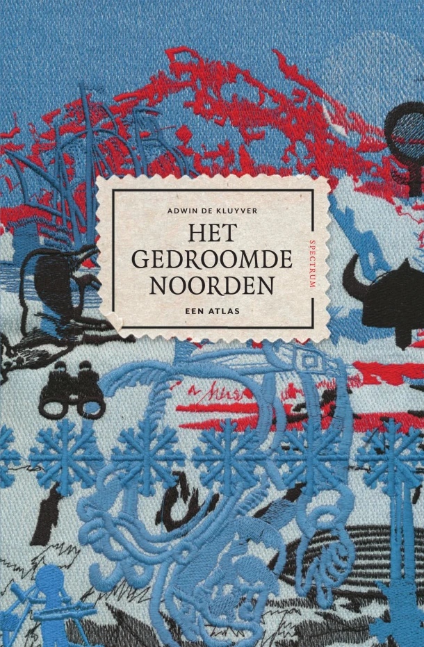 Het gedroomde Noorden – Adwin de Kluyver – boek cover