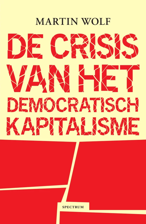 De crisis van het democratisch kapitalisme – Martin Wolf – boek cover