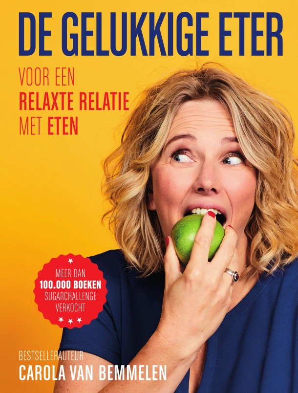 De gelukkige eter – Carola van Bemmelen – boek cover