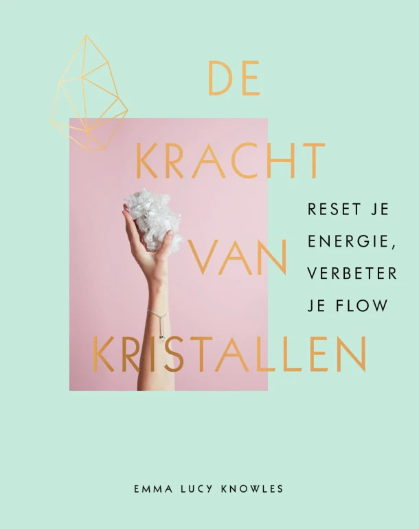 De kracht van kristallen – Emma Lucy Knowles – boek cover