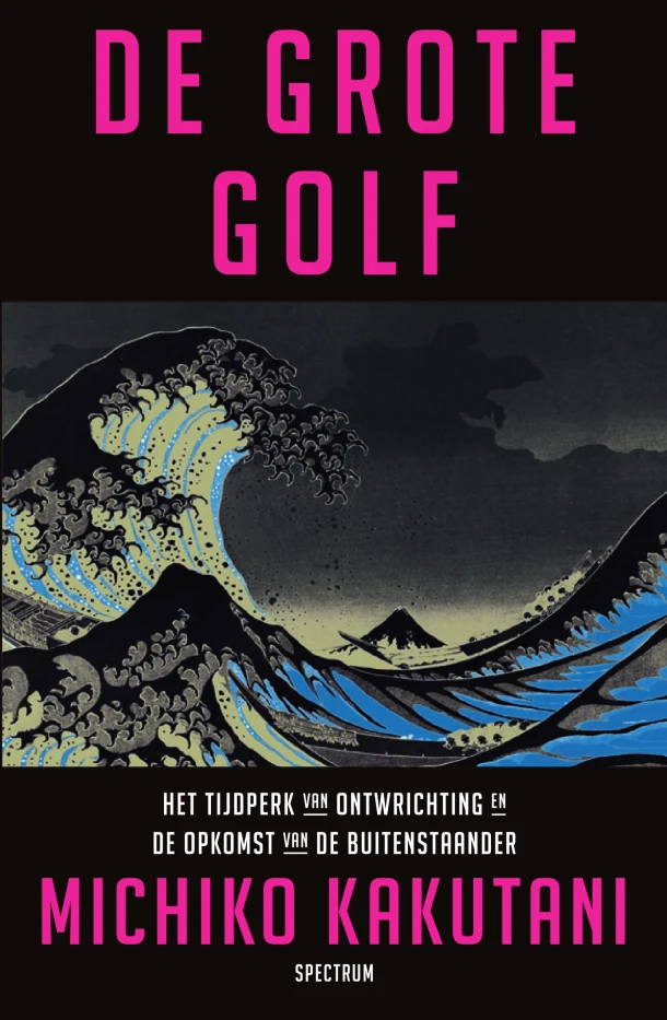 De grote golf – Michiko Kakutani – boek cover
