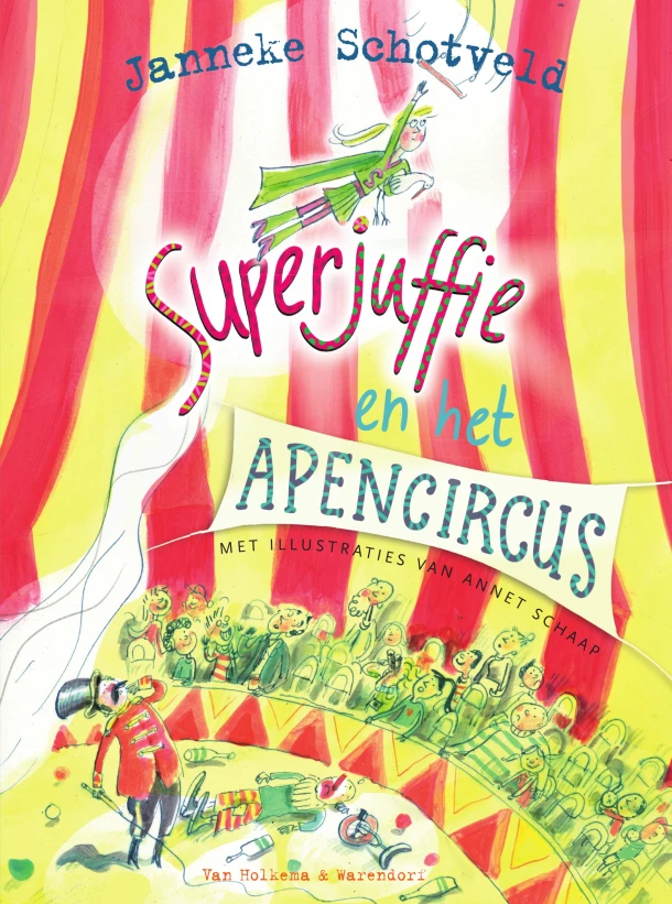 Superjuffie en het apencircus – Janneke Schotveld – boek cover