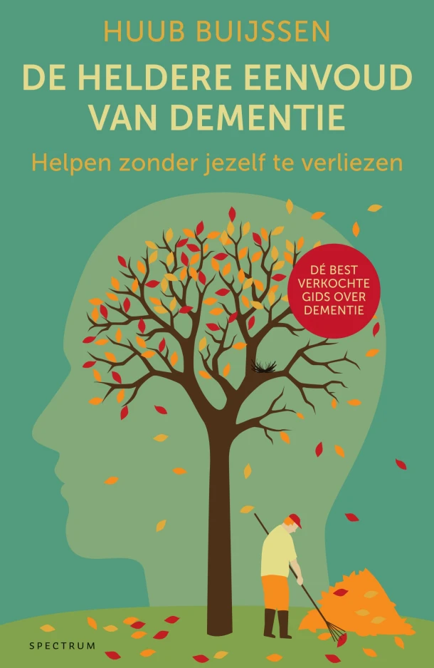 De heldere eenvoud van dementie – Huub Buijssen – boek cover