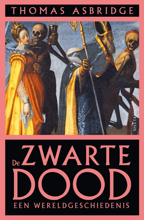De zwarte dood – Thomas Asbridge – boek cover