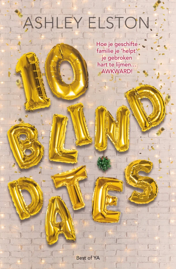 10 blind dates – Ashley Elston – boek cover