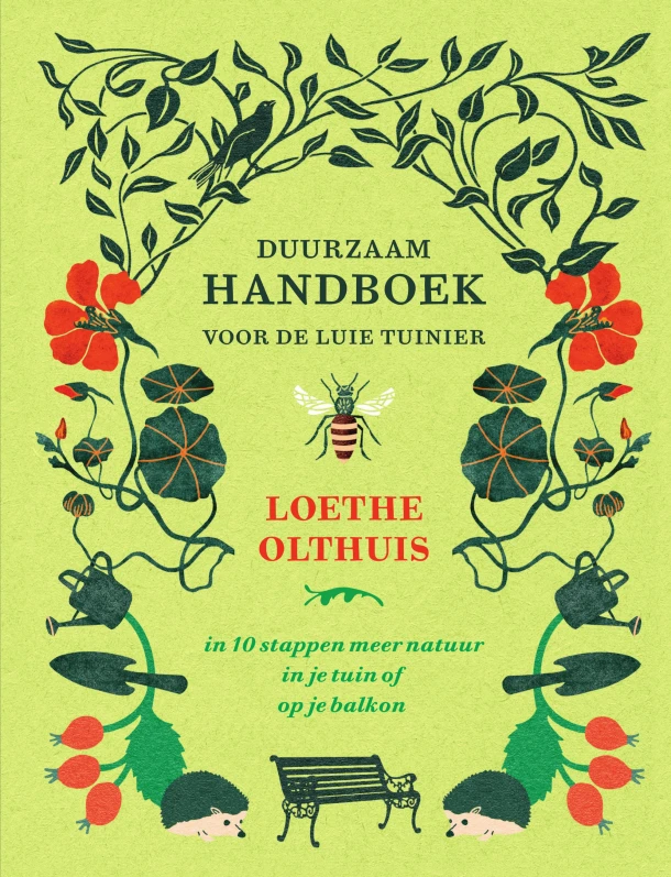 Duurzaam handboek voor de luie tuinier – Loethe Olthuis – boek cover
