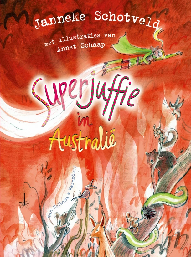 Superjuffie in Australië – Janneke Schotveld – boek cover