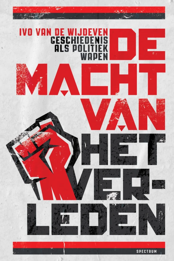 De macht van het verleden – Ivo van de Wijdeven – boek cover