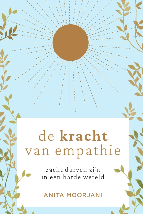 De kracht van empathie – Anita Moorjani – boek cover