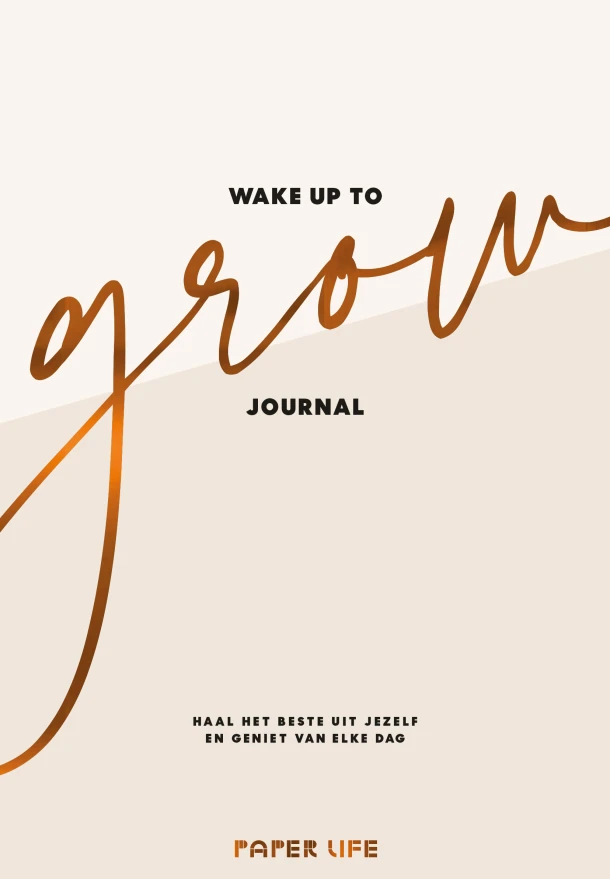 Wake up to grow Journal – Estrella van Toor – boek cover