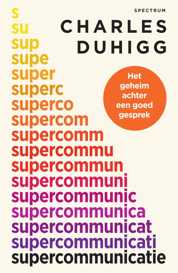Supercommunicatie – Charles Duhigg – boek cover