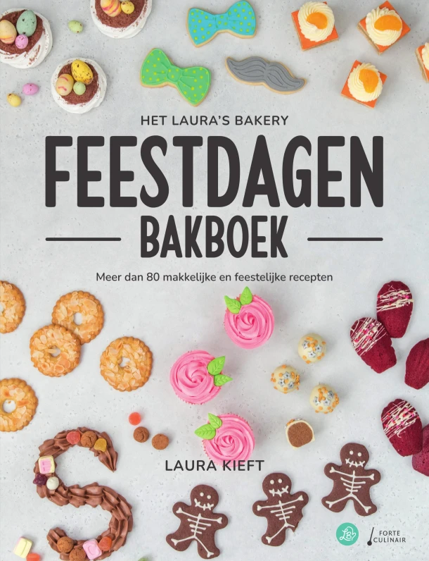 Het Laura's Bakery Feestdagen Bakboek – Laura Kieft – boek cover