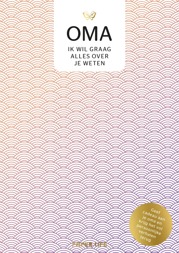 Oma, ik wil graag alles over je weten