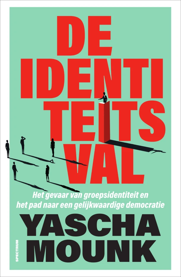 De identiteitsval – Yascha Mounk – boek cover