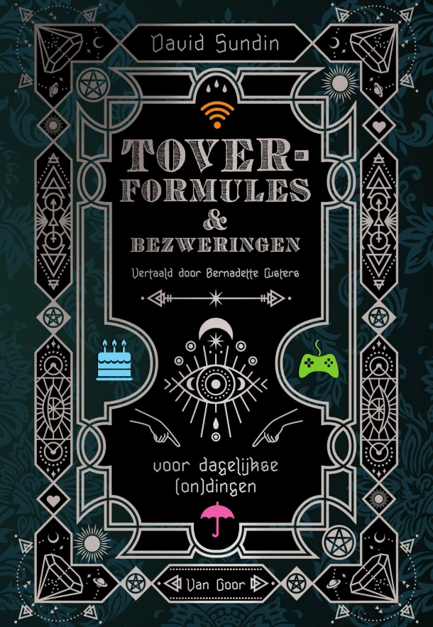 Toverformules en bezweringen voor dagelijkse (on)dingen – David Sundin – boek cover