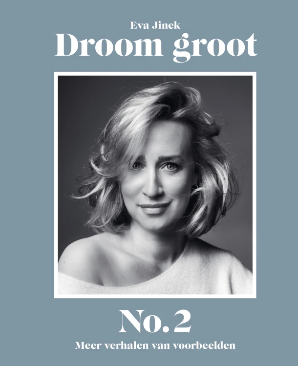 Droom groot No. 2 – Eva Jinek – boek cover