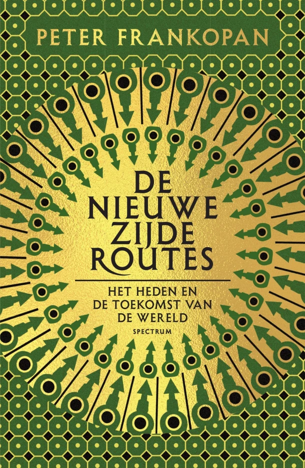 De nieuwe zijderoutes – Peter Frankopan – boek cover