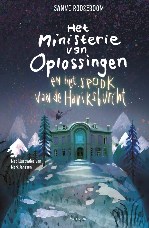 Het Ministerie van Oplossingen en het spook van de Haviksburcht – Sanne Rooseboom – boek cover