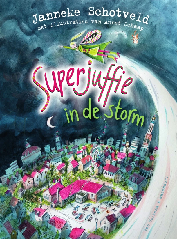 Superjuffie in de storm – Janneke Schotveld – boek cover