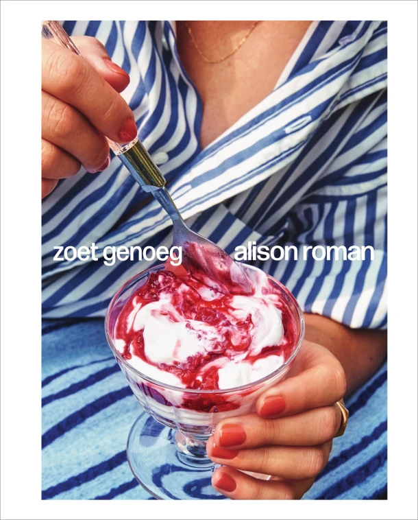 Zoet genoeg – Alison Roman – boek cover