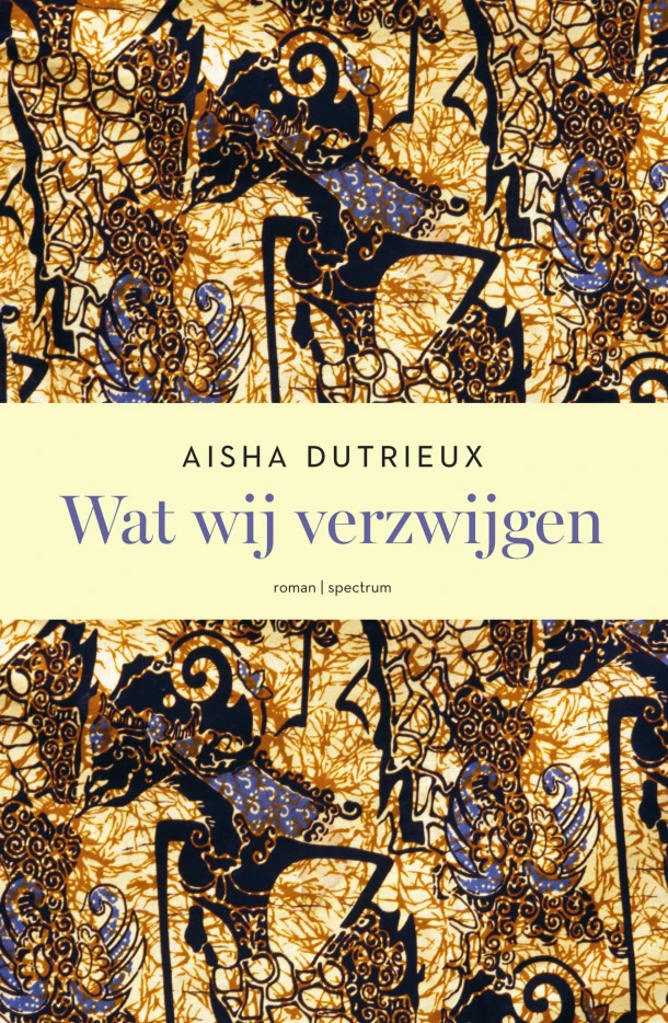 Wat wij verzwijgen – Aisha Dutrieux – boek cover