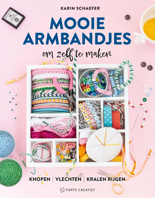 Mooie armbandjes om zelf te maken – Karin Schaefer – boek cover