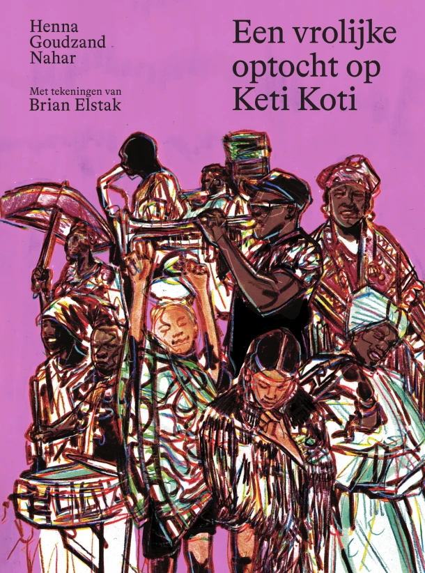Een vrolijke optocht op Keti Koti – Henna Goudzand Nahar – boek cover