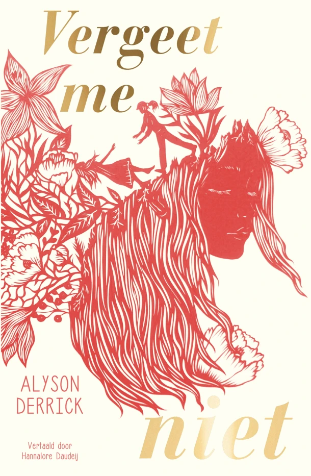 Vergeet me niet – Alyson Derrick – boek cover