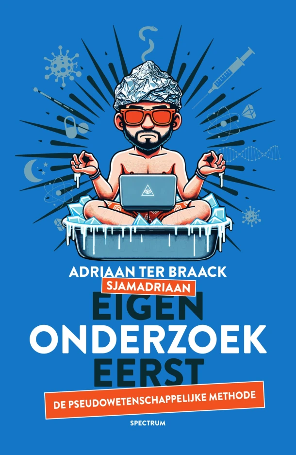 Eigen onderzoek eerst – Adriaan ter Braack – boek cover